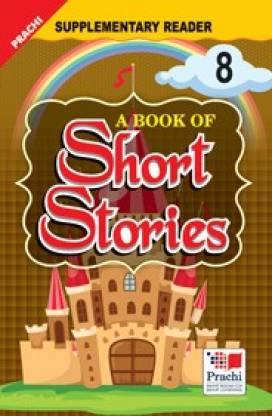 Book cover number 1 for A Book Of Short Stories (Supplementary Reader) Class 8 written by D. K. Sharma, Shikha Kamal published by Prachi (India) Pvt. Ltd.