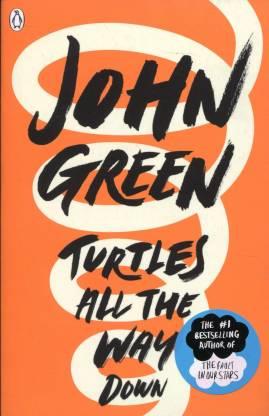 Book cover number 1 for Turtles All the Way Down written by John Green published by Penguin Books