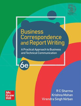 Book cover number 1 for Business Correspondence And Report Writing written by R. C. Sharma, Krishna Mohan, Virendra Singh Nirban published by McGraw Hill Education Private Limited