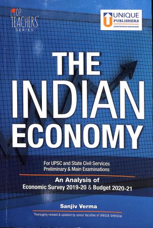 Book cover number 1 for The Indian Economy An Analysis Of Economic Survey 2019-20 & Budget 2020-21 written by Sanjiv Verma published by Unique Publishers