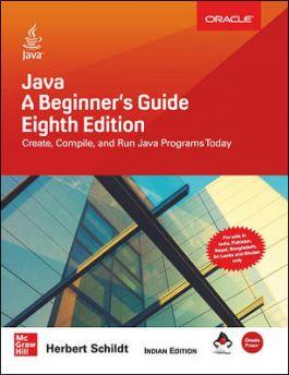 Book cover number 1 for Java - A Beginner's Guide written by Herbert Schildt published by McGraw Hill Education Private Limited
