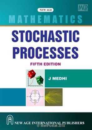Book cover number 1 for Stochastic Processes written by J. Medhi published by New Age International (P) Limited, Publishers