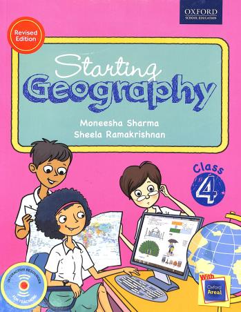 Book cover number 1 for Starting Geography Class 4 written by Moneesha Sharma, Sheela Ramakrishnan published by Oxford University Press
