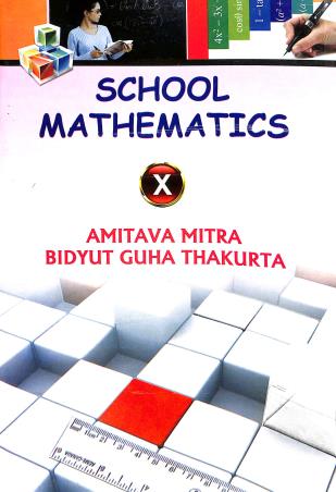 Book cover number 1 for School Mathematics 10 (2021) written by Bidyut Guha Thakurta, Amitava Mitra published by New Book Syndicate