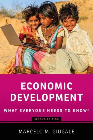 Book cover number 1 for Economic Development : What Everyone Needs To Know written by Marcelo M. Giugale published by Oxford University Press