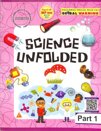 Book cover number 1 for Science Unfolded Part 1 (NEP 2020/NCF 2023) written by Rita Cornelius published by Landmark Books Pvt. Ltd.