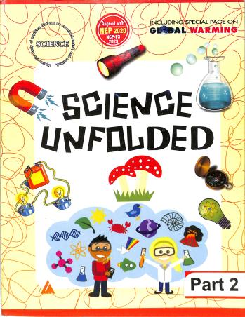 Book cover number 1 for Science Unfolded Part 2 (NEP 2020/NCF 2023) written by Rita Cornelius published by Landmark Books Pvt. Ltd.