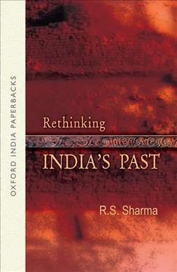 Book cover number 1 for Rethinking India's Past written by R. S. Sharma published by Oxford University Press