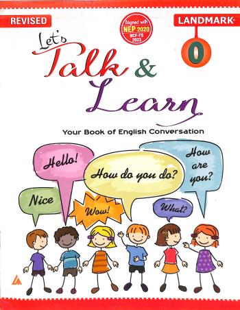 Book cover number 1 for Let's Talk & Learn 0 (Your Book Of English Conversation) NEP 2020 / NCF-FS 2023 written by Rajeshwari Kapri published by Landmark Books Pvt. Ltd.