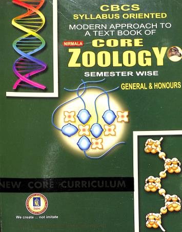 Book cover number 1 for Modern Approach To A Text Book Of Core Zoology Semester Wise CBCS (General & Honours) written by Chandrasekhar Chakrabarti published by Nirmala Library