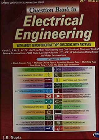 Book cover number 1 for Question Bank In Electrical Engineering written by J. B. Gupta published by S. K. Kataria & Sons
