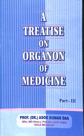 Book cover number 1 for A Treatise On Organon Of Medicine (Part-3) written by Asok Kumar Das published by Books & Allied (P) Ltd.