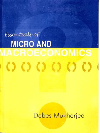 Book cover number 1 for Essentials Of Micro And Macroeconomics written by Debes Mukherjee published by New Central Book Agency (P) Ltd