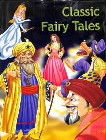 Book cover number 1 for Classic Fairy Tales written by NA published by Dhingra Publishing House