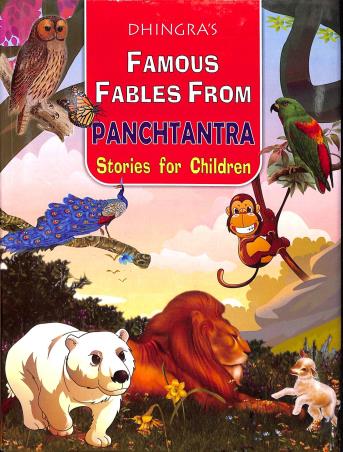 Book cover number 1 for Dhigra's Famous Fables From Panchtantra  Stories For Children written by NA published by Dhingra Publishing House