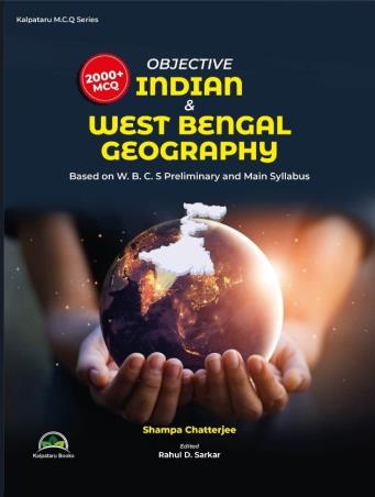 Book cover number 1 for Objective Indian & West Bengal Geography written by Shampa Chatterjee published by Kalpataru Books