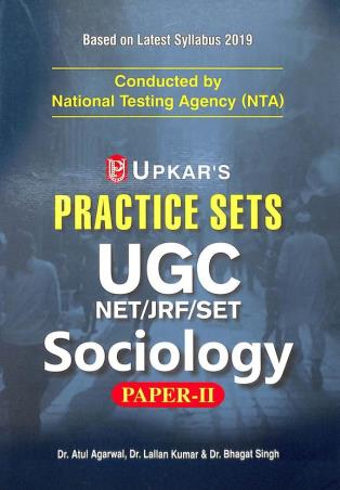 Book cover number 1 for Practice Sets UGC-NET/JRF/SET Sociology Paper- 2 written by Atul Agarwal, Lallan Kumar, Bhagat Singh published by Upkar Prakashan