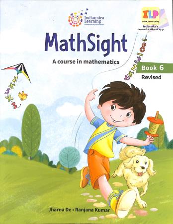 Book cover number 1 for Math Sight Book 6 (A Course In Mathematics) written by Jharna De, Ranjana Kumar published by Indiannica Learning