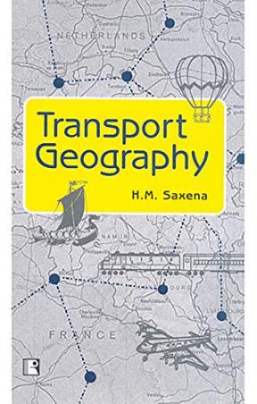 Book cover number 1 for Transport Geography written by H. M. Saxena published by Rawat Publications