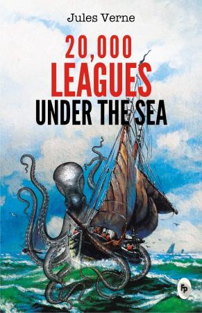 Book cover number 1 for 20,000 Leagues Under The Sea written by Jules Verne published by Fingerprint Publishing