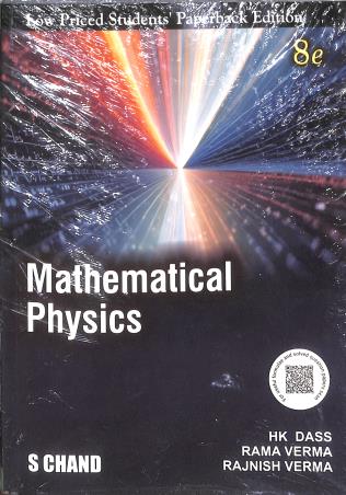 Book cover number 1 for Mathematical Physics (Low Priced Students' Paperback Edition) written by Rama Verma, H. K. Das published by S. Chand Publishing