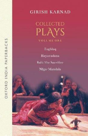 Book cover number 1 for Collected Plays Volume 1 written by Girish Karnad published by Oxford University Press