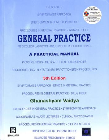 Book cover number 1 for General Practice A Practical Manual written by Ghanashyam Vaidya published by Bhalani Publishing House