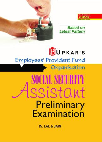 Book cover number 1 for Upkar's Employees' Provident Fund Organisation Social Security Assistant Preliminary Examination written by Lal, Jain published by Upkar Prakashan