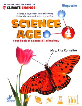 Book cover number 1 for Science Age 4 : Your Book Of Science & Technology written by Rita Cornelius published by Wageesha Publisher