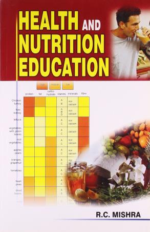 Book cover number 1 for Health And Nutrition Education written by R. C. Mishra published by APH Publishing Corporation