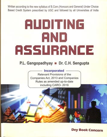 Book cover number 1 for Auditing And Assurance written by P. L. Gangopadhyay, C. H. Sengupta published by Dey Book Concern