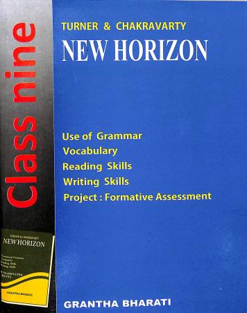 Book cover number 1 for New Horizon Class 9 written by A. F. Turner, G. N. Chakravarty published by Grantha Bharati