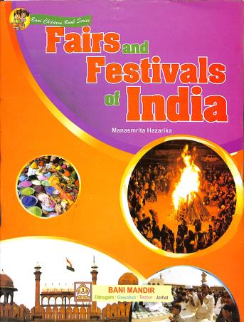 Book cover number 1 for Fairs And Festivals Of India written by Manasmrita Hazarika published by Bani Mandir