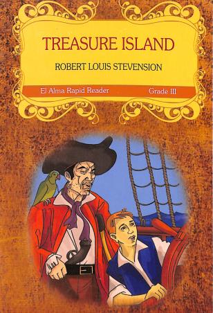 Book cover number 1 for Treasure Island Grade 3 written by Robert Louis Stevenson published by El Alma Publications