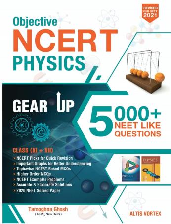 Book cover number 1 for Objective NCERT Gear Up Physics Class (11 + 12) written by NA published by Altis Vortex Books & Publications