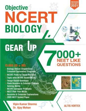 Book cover number 1 for Objective NCERT Gear Up Biology Class (11 + 12) written by NA published by Altis Vortex Books & Publications
