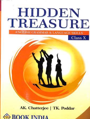 Book cover number 1 for Hidden Treasure English Grammar & Language Skills Class 10 written by Ashis Kumar Chatterjee, Tarun Kanti Poddar published by Book India