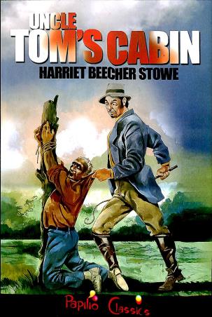 Book cover number 1 for Uncle Tom's Cabin written by Harriet Beecher Stowe published by Projapoti