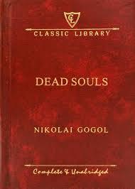 Book cover number 1 for Dead Souls (Classic Library) written by Nikolai Gogol published by Wilco Publishing House