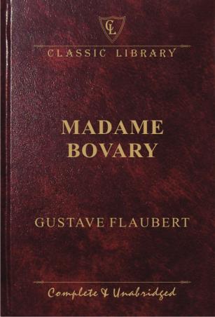 Book cover number 1 for Madame Bovary (Classic Library) written by Gustave Flaubert published by Wilco Publishing House