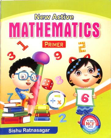 Book cover number 1 for New Active Mathematics Primer (NCF 2023) written by Mukesh Kumar published by Sishu Ratnasagar