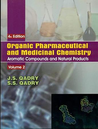 Book cover number 1 for Organic Pharmaceutical And Medicinal Chemistry (Volume 2) written by J. S. Qadry, S. S. Qadry published by CBS Publishers & Distributors Pvt. Ltd.