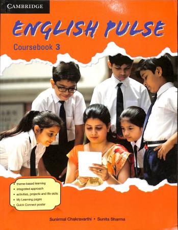 Book cover number 1 for English Pulse Coursebook 3 written by Sunirmal Chakravarthi, Sunita Sharma published by Cambridge University Press