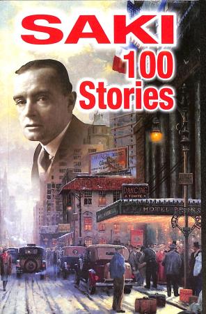 Book cover number 1 for 100 Stories - Saki written by Saki published by Book Club