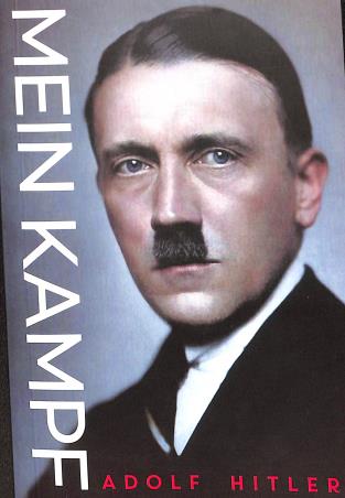 Book cover number 1 for Mein Kampf : Adolf Hitler written by Adolf Hitler published by Wilco Publishing House