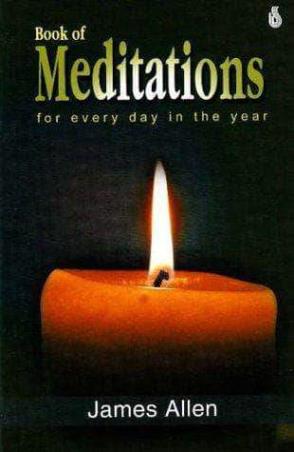 Book cover number 1 for Book Of Meditations For Every Day In The Year written by James Allen published by Sterling Publishers Private Limited