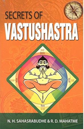 Book cover number 1 for Secrets Of Vastushastra written by N. H. Sahasrabudhe, R. D. Mahatme published by Sterling Publishers Private Limited