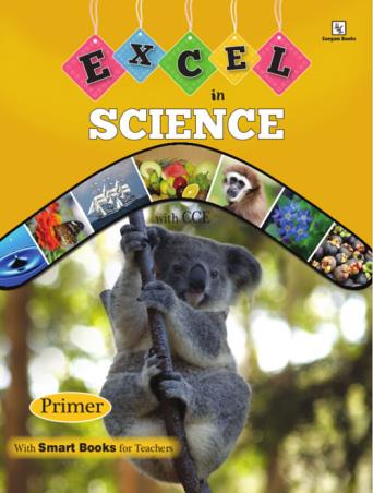Book cover number 1 for Excel In Science Primer With CCE written by Radhika Suri, Sameera Sood, Vinita Khanna published by Sangam Books