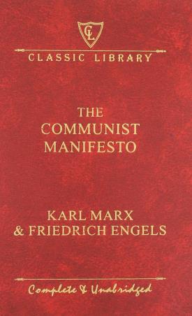 Book cover number 1 for The Communist Manifesto (Classic Library) written by Karl Marx, Friedrich Engels published by Wilco Publishing House