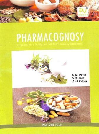 Book cover number 1 for Pharmacognosy written by N. M. Patel, V. C. Jain, Atul Kabra published by S. Vikas And Company (Medical Publishers)